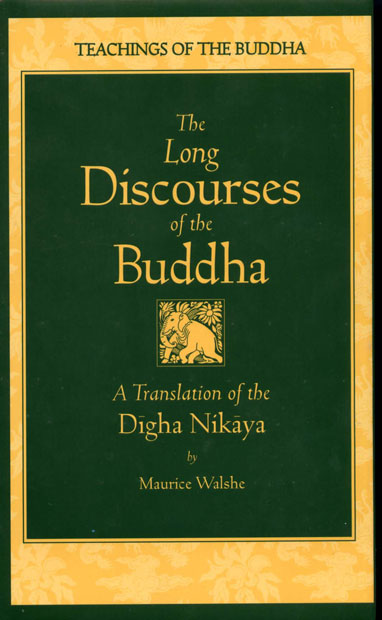 The Long Discourses of the Buddha